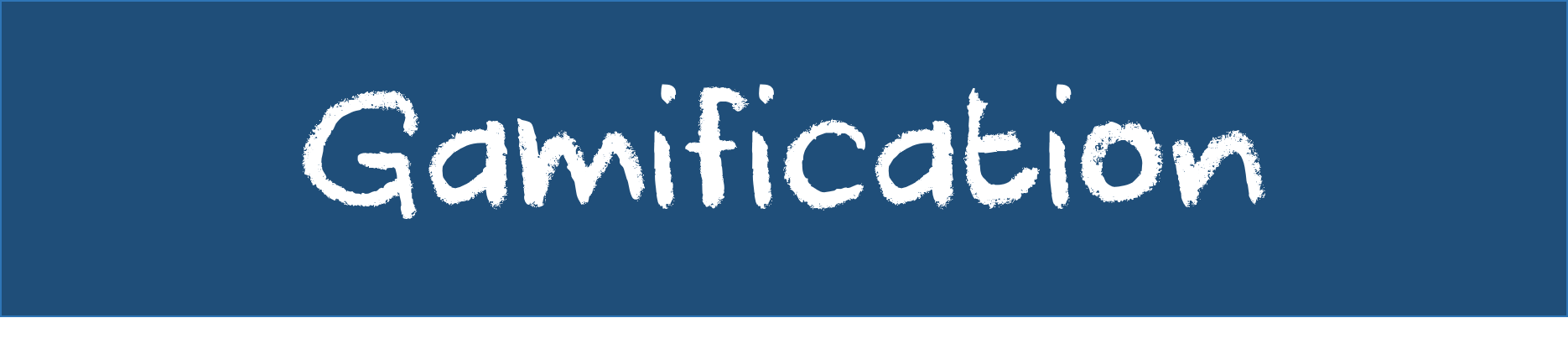 Gamification Banner
